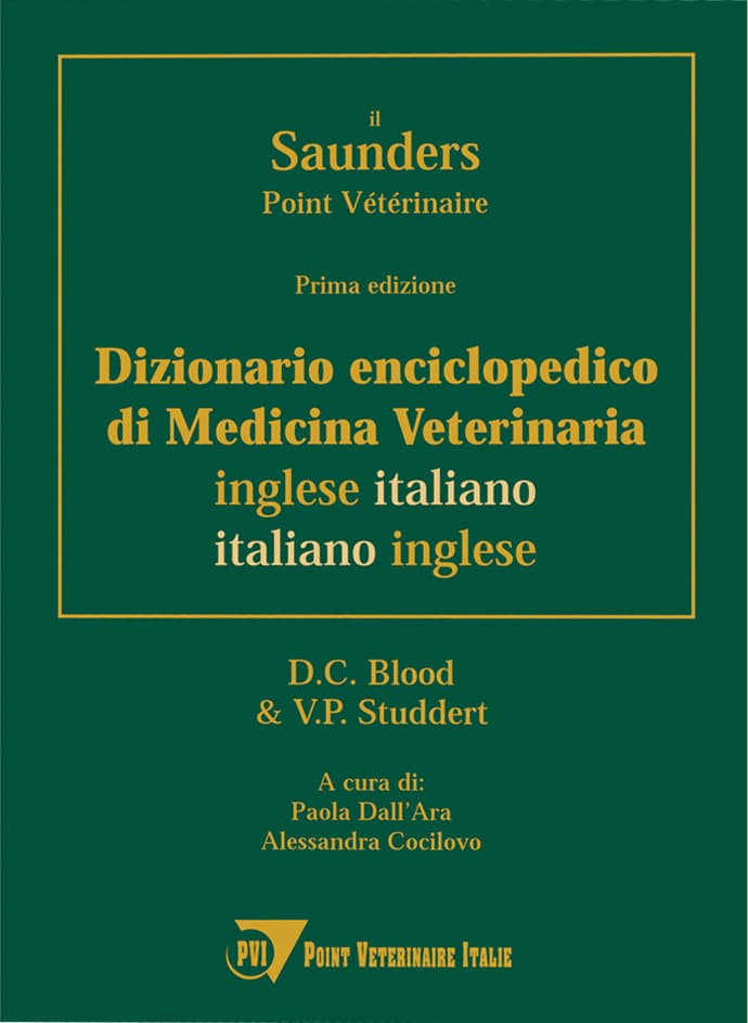 Il Saunders. Dizionario Enciclopedico di Medicina Veterinaria