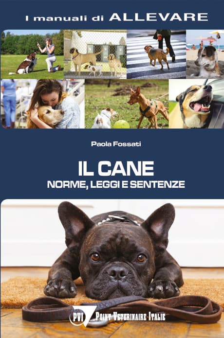 Il cane – Norme, leggi e sentenze